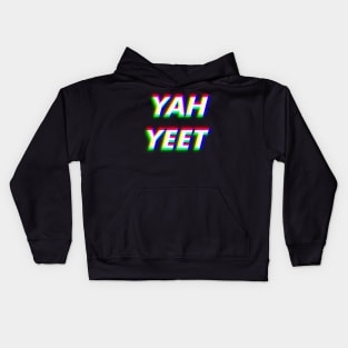 YAH YEET YAH Trendy Dance & Anthem of Yeeters Kids Hoodie